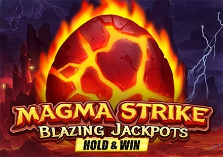 Magma Strike Blazing Jackpots game screenshot